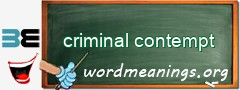WordMeaning blackboard for criminal contempt